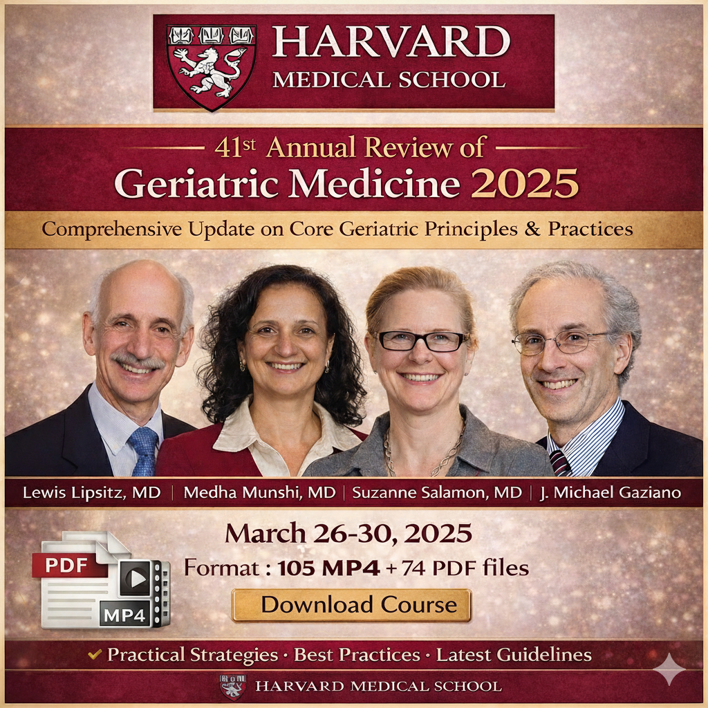 Gemini_Generated_Image_kzbh3ukzbh3ukzbh.png Harvard 41st Annual Review of Geriatric Medicine 2025 (Videos with subtitles + Slides) - Image 1