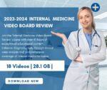 2023-2024 Internal Medicine Video Board Review
